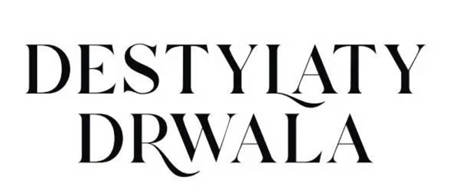 Destylaty Drwala